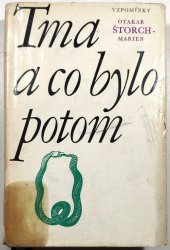 Tma a co bylo po tom - 