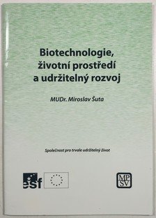 Biotechnologie, životní prostředí a udržitelný rozvoj