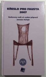 Křeslo pro Fausta 2007 - 