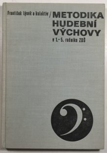 Metodika hudební výchovy v 1.-5. ročníku ZDŠ
