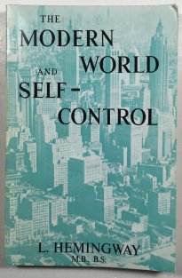 The Modern World and Self-Control