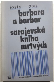 Barbara a barbar - Sarajevská kniha mrtvých