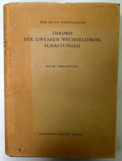 THEORIE DER LINEAREN WECHSELSTROM SCHALTUNGEN