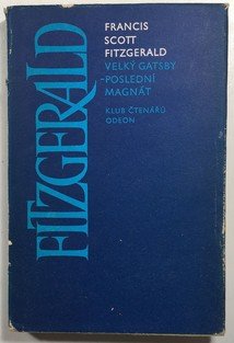 Velký Gatsby - Poslední magnát