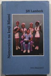 Nemocnice na kraji Miami - 