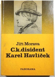 C.k. disident Karel Havlíček