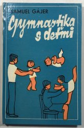 Gymnastika s deťmi (slovensky) - 