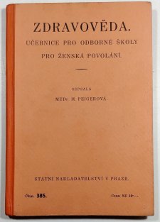 Zdravověda - učebnice pro odborné školy pro ženská povolání