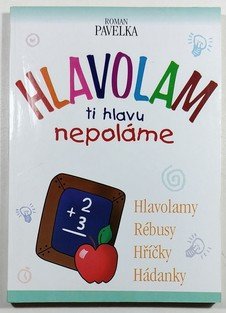 Hlavolam ti hlavu nepoláme
