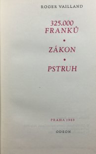 325000 franků; Zákon; Pstruh