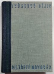 Tvůrcové dějin III. - Novověk - 