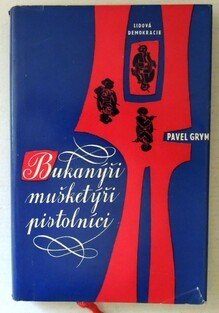 Bukanýři mušketýři pistolníci