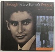 Trough Franz Kafkas Prague - 