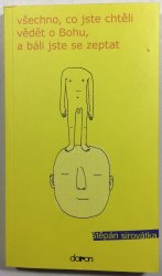 Všechno, co jste chtěli vědět o Bohu, a báli jste se zeptat - 