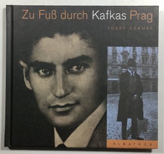 Zu Fuss durch Kafkas Prag