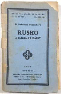 Rusko z blízka i z dálky