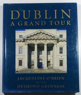 Dublin - A Grand Tour