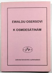 Ewaldu Osersovi k osmdesátinám - 