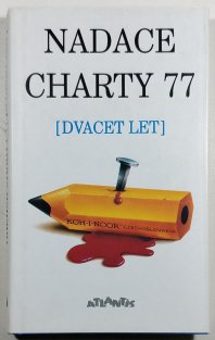 Nadace Charty 77 - Dvacet let