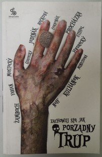 Zachowuj sie jak porzadny Trup