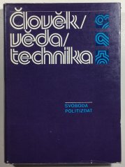 Člověk/věda/technika - 