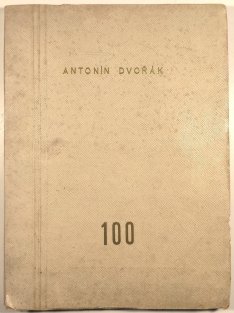 Sborník k oslavě stoletých narozenin Antonína Dvořáka 1841-1941