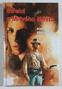 Střelci z Mrtvého města