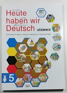 Heute haben wir Deutsch 5