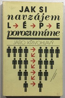 Jak si navzájem lépe porozumíme