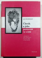 Člověk a jeho postavení ve světě - 