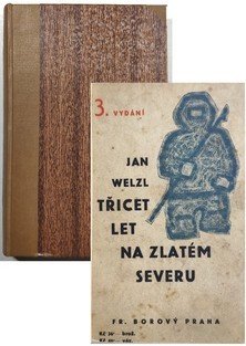Třicet let na zlatém severu