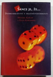 Šance je, že ... - Dobrodružství v pravděpodobnosti