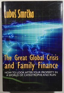 The Great Global Crisis and Family Finance