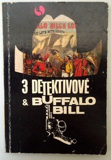 Tři detektivové a Buffalo Bill