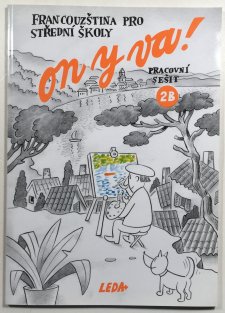On y va! 2B pracovní sešit