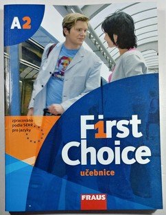 First Choice A2 učebnice + CD