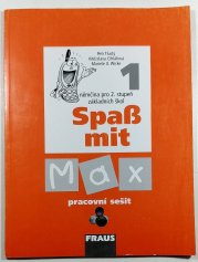 Spass mit Max 1 - pracovní sešit - 