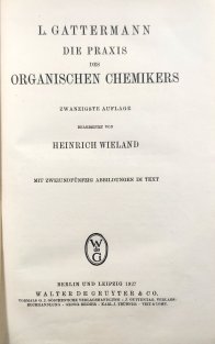 Die praxis des organischen chemikers