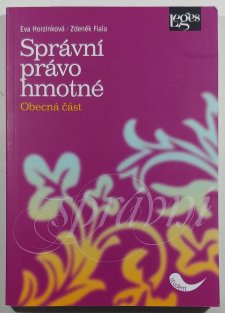 Správní právo hmotné - Obecná část