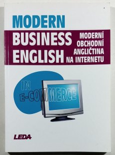 Modern Business English in E-Commerce - Moderní obchodní angličtina na internetu