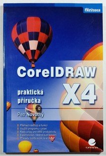 CorelDRAW X4 - Praktická příručka