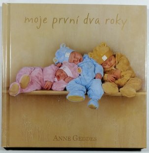 Moje první dva roky