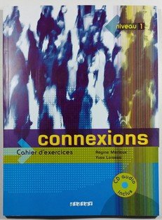 Connexions, niveau 1 pracovní sešit + CD