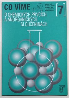 Co víme o chemických prvcích a anorganických sloučeninách - pracovní sešit pro 7. ročník ZŠ