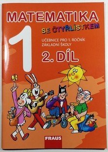 Matematika se čtyřlístkem 1 - učebnice pro ŽŠ 2. díl