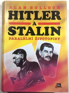 Hitler a Stalin - paralelní životopisy