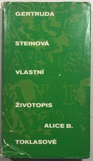 Vlastní životopis Alice B. Toklasové