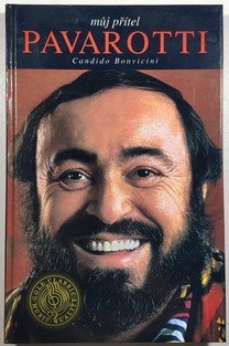 Můj přítel Pavarotti