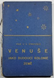 Venuše jako budoucí kolonie země - 