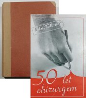 Padesát let chirurgem - 